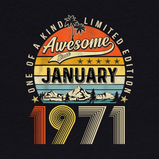 Awesome Since January 1971 Vintage 52nd Birthday by PlumleelaurineArt